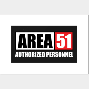 Area 51 Autorized Personnel Posters and Art